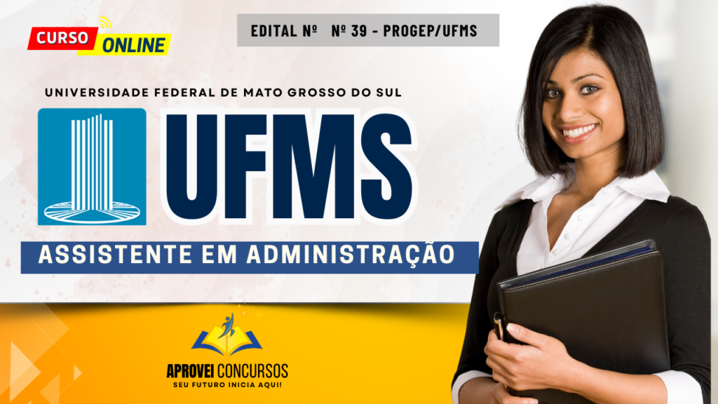 Ilustração para Aprovei UFMS – Assistente em Administração