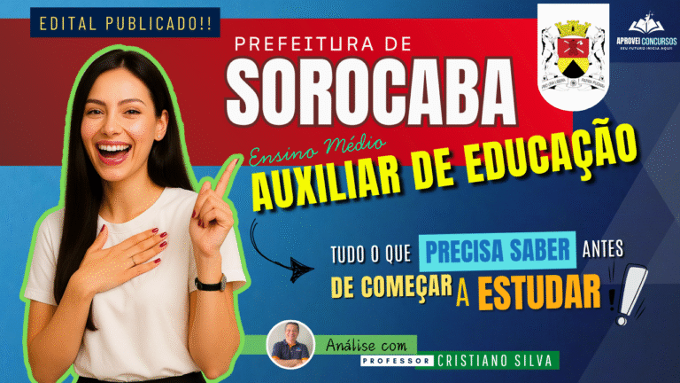 Concurso Prefeitura de Sorocaba /SP - Análise do Edital - 